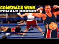 DOWN But Not Yet OUT in Female Boxing/Amazing Comeback Wins By Women Boxers