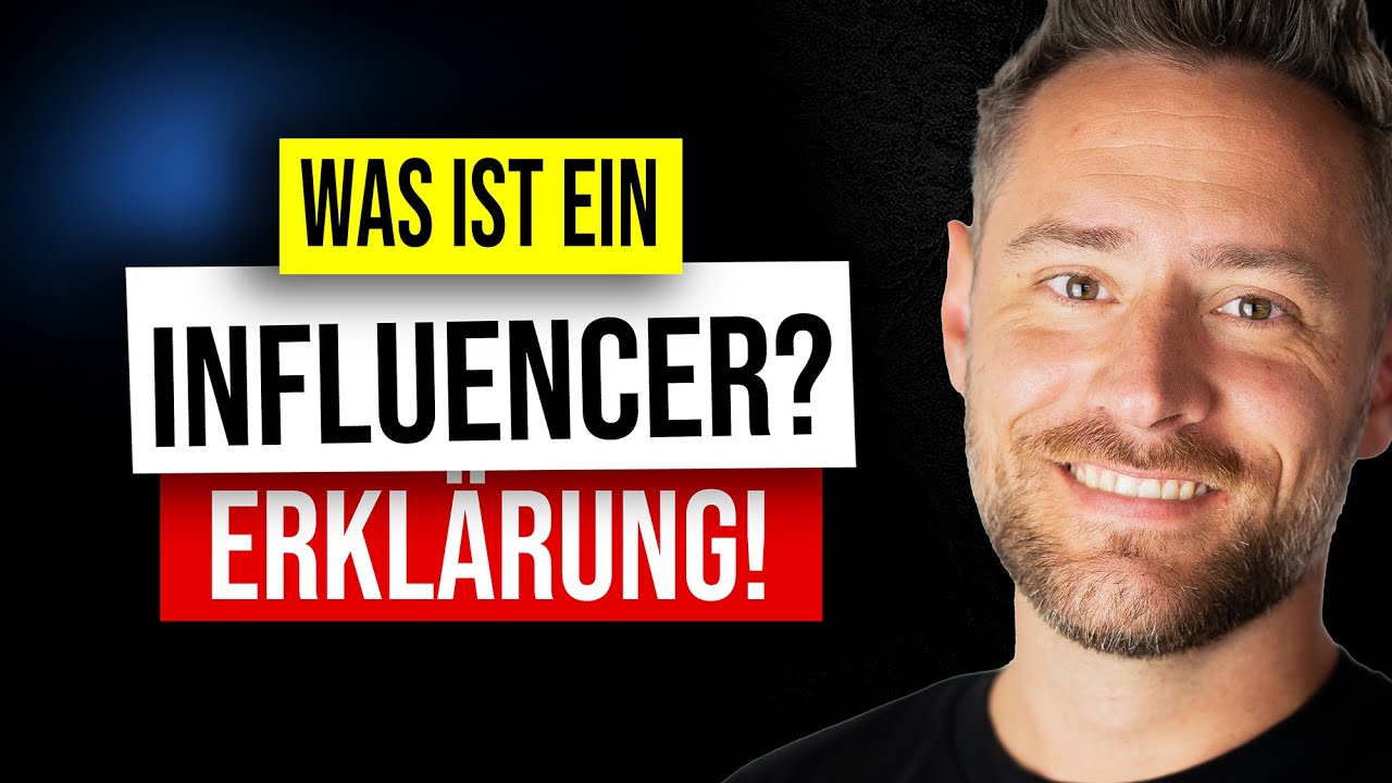 Was Ist Ein Influencer Einfach Erklärt Was ist ein Influencer? | ( vom Profi erklärt in 2 Minuten ) - YouTube