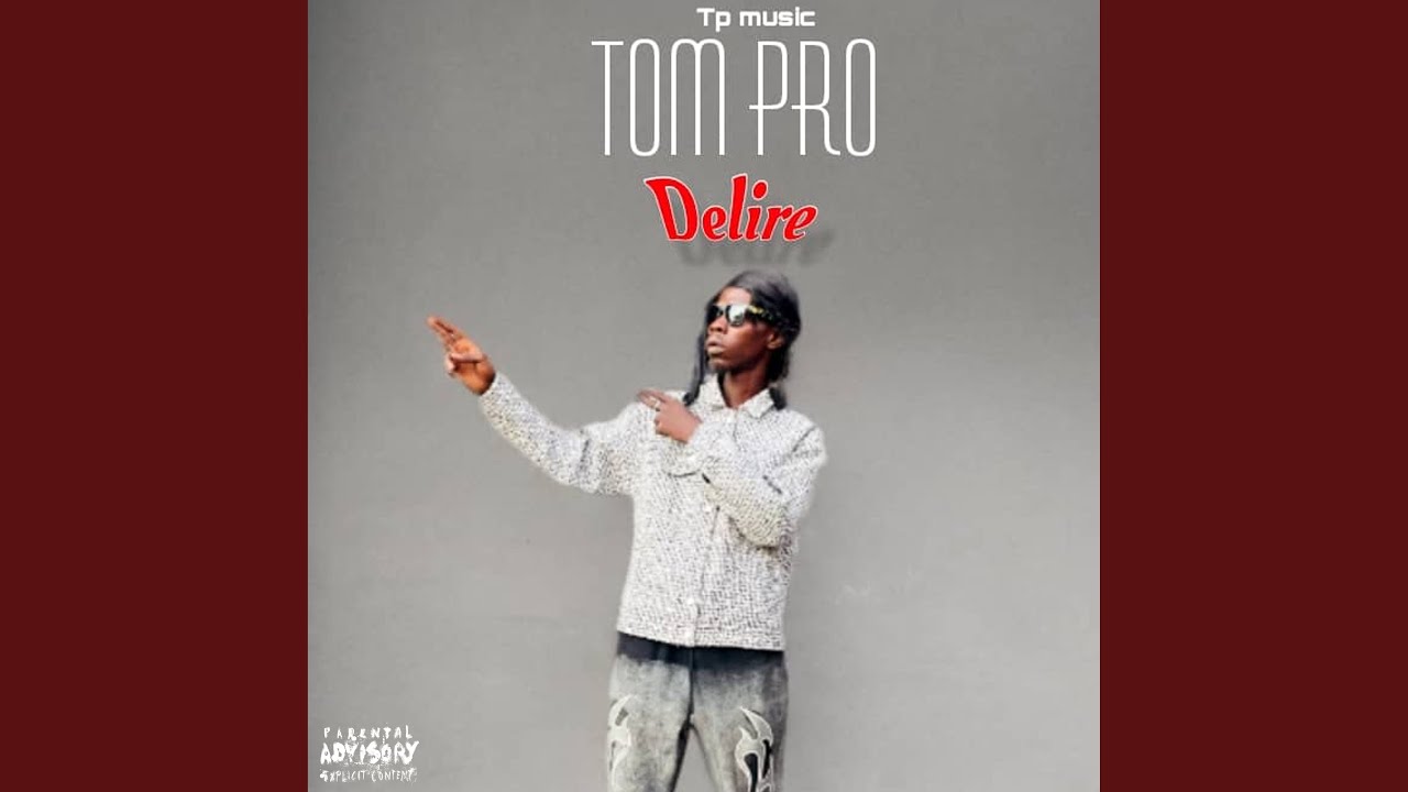 Delire - Tom Pro - YouTube