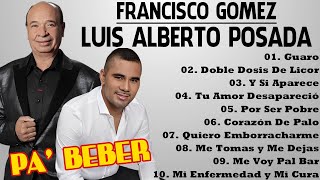 LUIS ALBERTO POSADA y FRANCISCO GOMEZ  Colección De Las Mejores Canciones Musica Popular