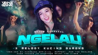 Download lagu DJ NGELALI X MELODY KUCING GARONG STYLE PARTY KARNAVAL TERBARU VIRAL TIKTOK