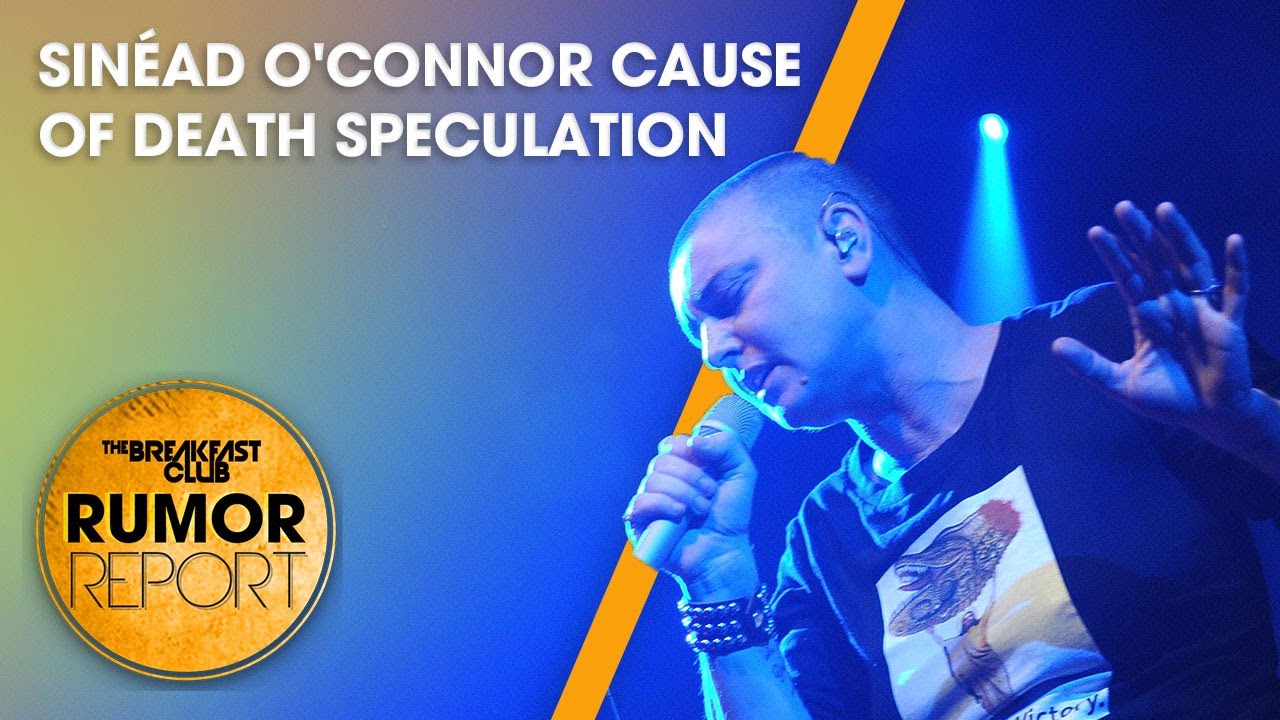 Sinéad O'Connor Cause Of Death Has Fans Curious