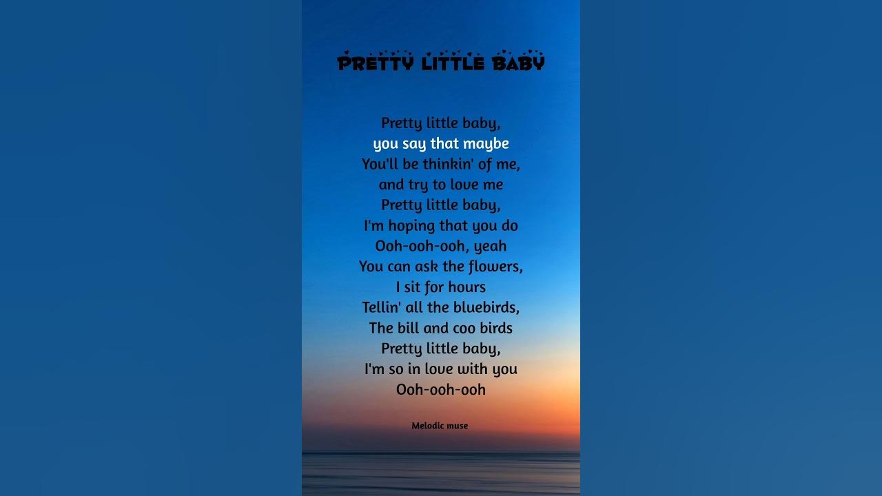 Pretty Little Baby lyrics ♥️ #song #shortvideo #lyrics Pretty Little Baby lyrics ♥️ #song #shortvideo #lyrics
