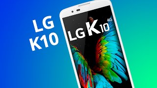 LG K10: melhor modelo da linha 