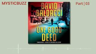 [Full Audiobook] One Good Deed (An Archer Novel, book 1) | David Baldacci | Part 03 (End)
