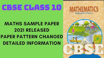CBSE Class 10 Mathematics Sample Paper 2020-2021 (BASIC & STANDARD) PAPER PATTERN.