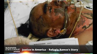 Justice In America -  Refugio Ramos’s Story