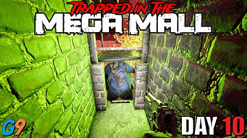 7 Days To Die - Trapped in the Mega Mall (Day 10)