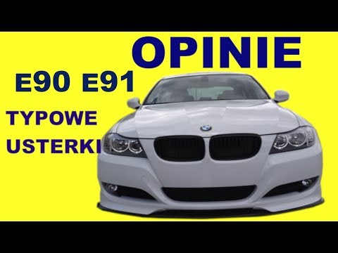 BMW E90 E91 OPINIE TYPOWE USTERKI  SPALANIE  ZALETY I WADY