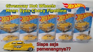 Pemenang Hotwheels Giveaway Moon Eyes Chevy