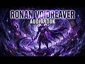 Ronan Voidreaver Audiobook (Part 3) - LitRPG Audiobook