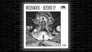 Moonwalk - Beyond (Original Mix) [Eleatics Records] Resimi
