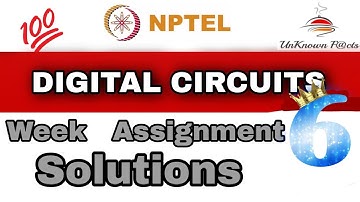 DIGITAL CIRCUITS WEEK 6 ASSIGNMENT ANSWERS NPTEL 2023 l NPTEL ANSWERS l #nptel #nptel2023 #digital