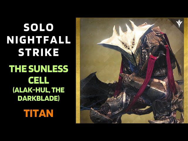 Destiny 1 - SOLO Flawless Nightfall - The Sunless Cell (Alak-Hul