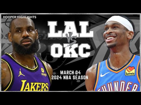 Los Angeles Lakers vs Oklahoma City Thunder Full Game Highlights | Mar 4 | 2024 NBA Season