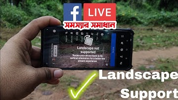 Facebook Live landscape not supported || Problem solved