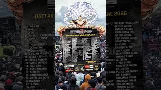 Daftar Hadir Sound System Battle Indonesia Sumbersewu 2026 Dalam Acara Halal Bi Halal