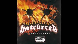 Hatebreed - I Will Be Heard