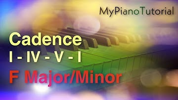 Cadence I - IV - V - I: F Major And F Harmonic Minor