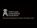 International Japanese Garden Training Center | Portland Japanese Garden