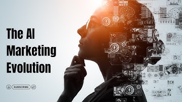 The AI Marketing Evolution