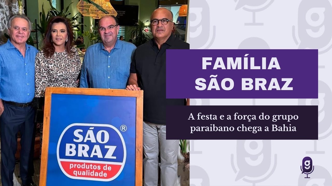 SÃO BRAZ NA BAHIA: INAUGURAÇÃO HISTÓRICA
