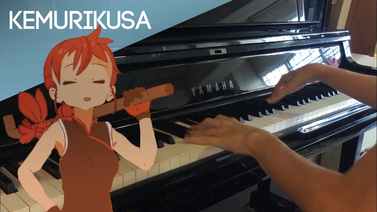 Nano Series 10 Kemurikusa Op Nano Kemurikusa Piano Cover Youtube