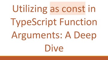 Utilizing as const in TypeScript Function Arguments: A Deep Dive