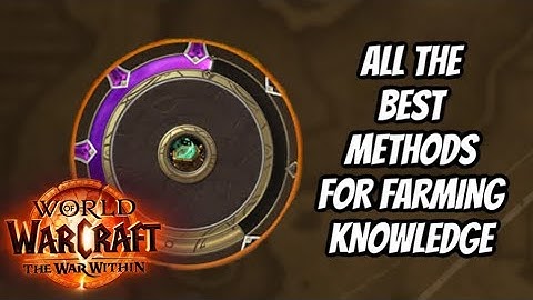 THE BEST WAY TO OBTAIN PROFESSION KNOWLEDGE IN THE WAR WITHIN: WORLD OF WARCRAFT