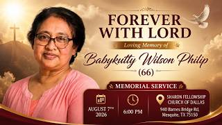 Babykutty Wilson Philip (66) Memorial Service |  8/7/2026  |  Mesquite,Texas