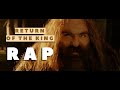 Lotr the return of the king  the rap