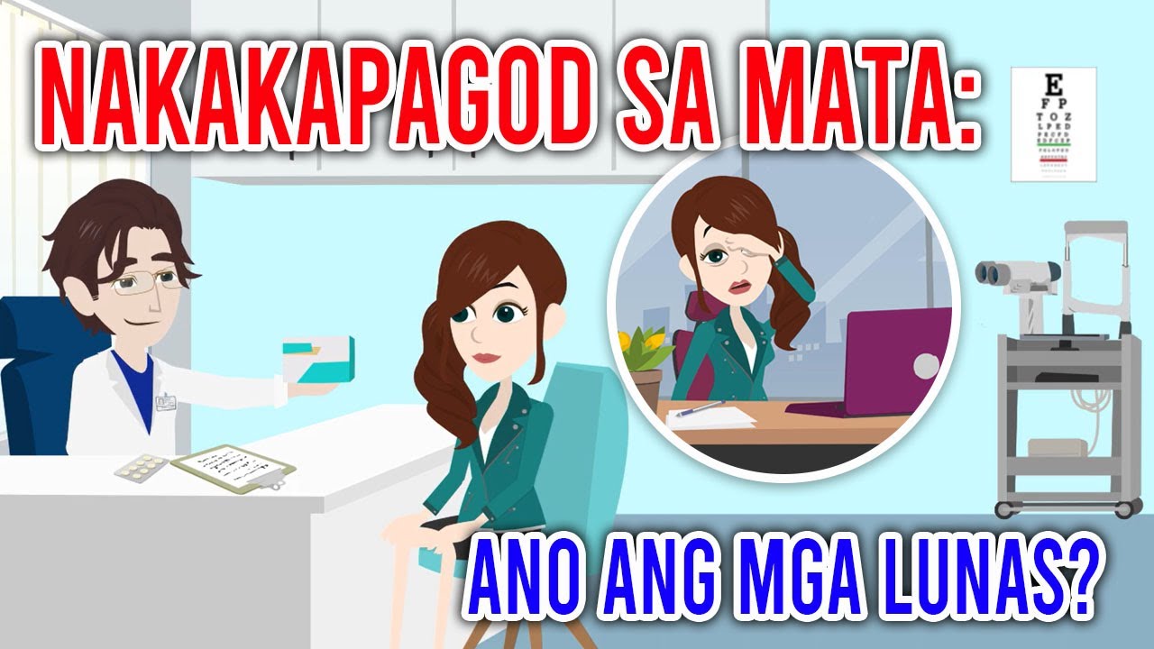 NAKAKAPAGOD SA MATA: Unsa ang mga Lunas ng Asthenopia? - YouTube