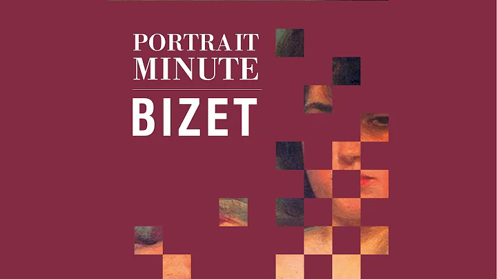 [CARMEN] Portrait Minute - Georges Bizet