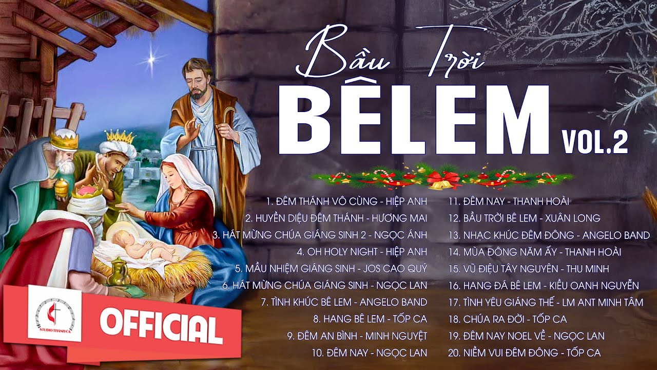 Album Thánh Ca Giáng Sinh | Bầu Trời Bêlem - Đêm An Bình | Những Bài Thánh Ca Giáng Sinh Hay Nhất