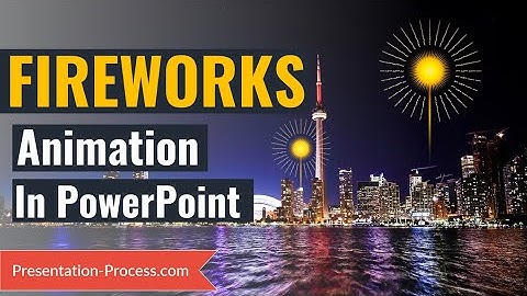 Fireworks Effect Animation in PowerPoint