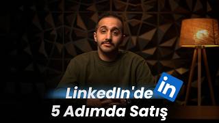 Linkedinde Satış Nasıl Yapılır? 5 Adımlık Sistemi Kopyala