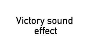 Victory Sound Effect