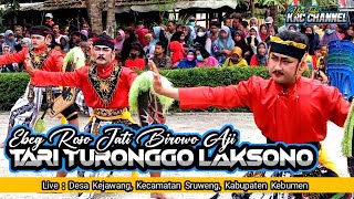 TARI TURONGGO LAKSONO || EBEG ROSO JATI BIROWO AJI || LIVE : KEJAWANG, SRUWENG, KAB. KEBUMEN