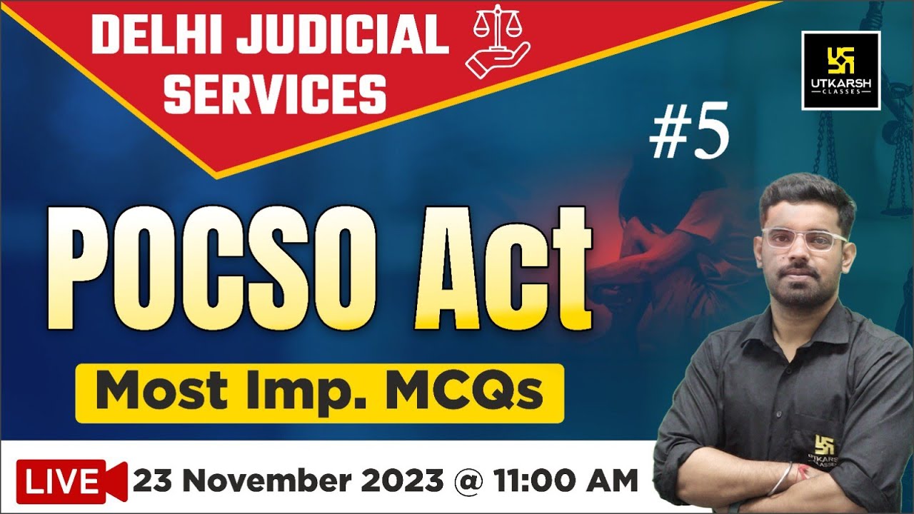 Protection Of Children From Sexual Offences Act 2012 MCQs 6 Delhi protection-of-children-from-sexual-offences-act-2012-mcqs-6-delhi