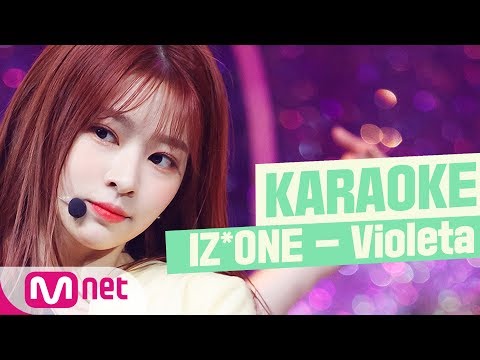 [MSG Karaoke] IZ*ONE - Violeta