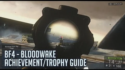 Battlefield 4 - Blood wake Achievement/Trophy Guide