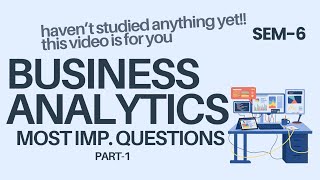 🔥 Business Analytics Semester 6 Most Important Questions|DU/B.Com/BBA Exam Preparation 2026 | Part 1