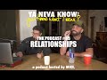 YNK Podcast #85 - Relationships