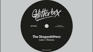 The Shapeshifters - Lola's Theme (ATFC's Tango For Tallulah)