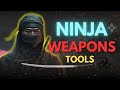 The ninja weapons and tools