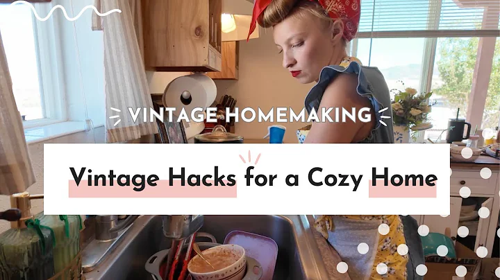 Homemaking like Grandma | 10 Vintage Homemaker Secrets for a Cozy Home