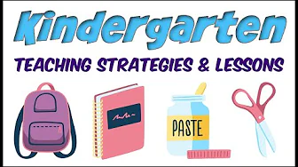 Kindergarten Teaching Strategies