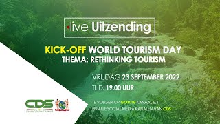 KICK-OFF WORLD TOURISM DAY RETHINKING TOURISM 23 SEPTEMBER 2022