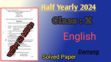 Darrang District Half yearly Examination 2024|English question paper with answers|Class X|English 10