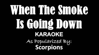 When the smoke is going down karaoke